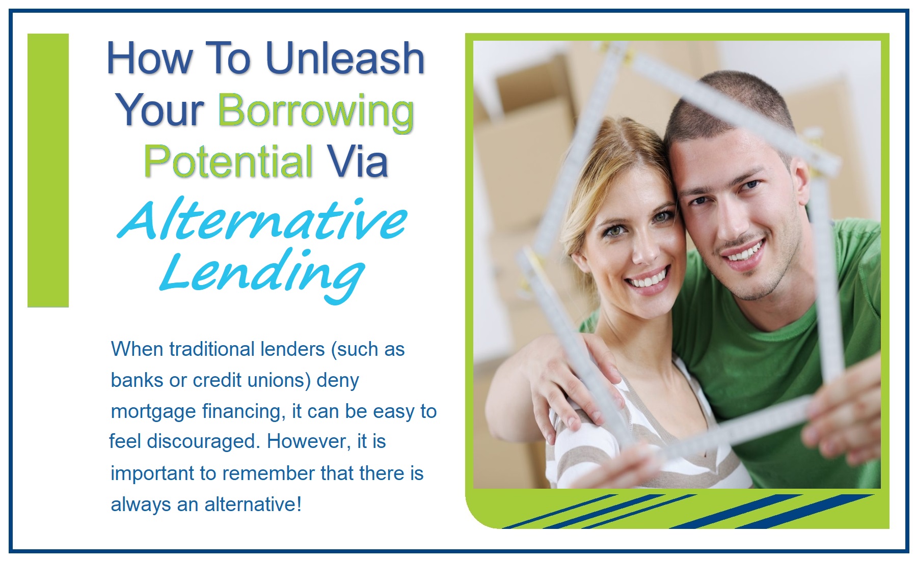 How To Unleash Your Borrowing Potential Via Alternative Lending 