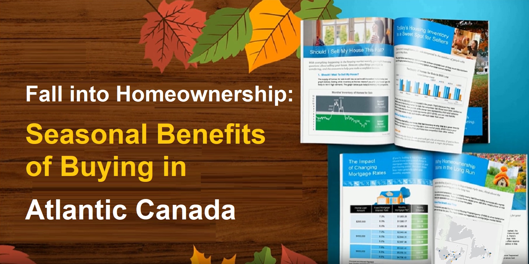 Fall into Homeownership: Seasonal Benefits of Buying in Atlantic Canada