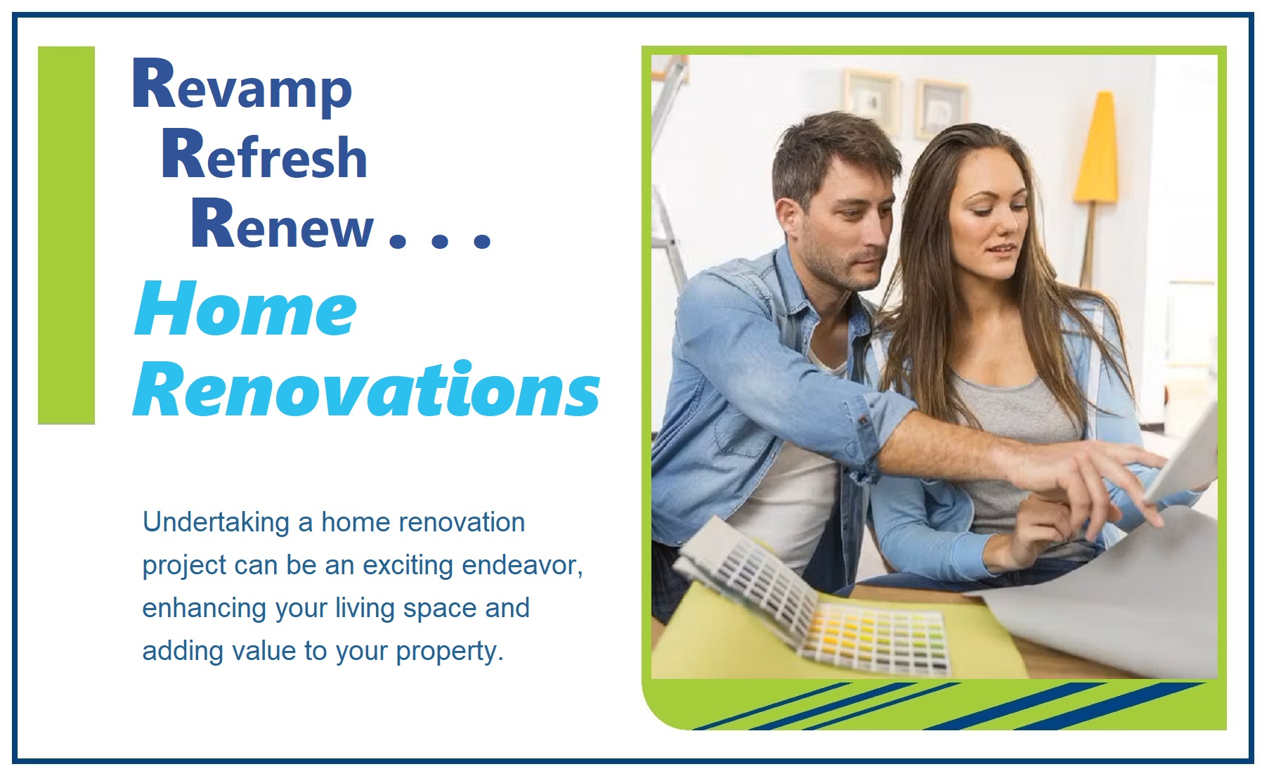 Revamp, Refresh, Renew: Home Renovations