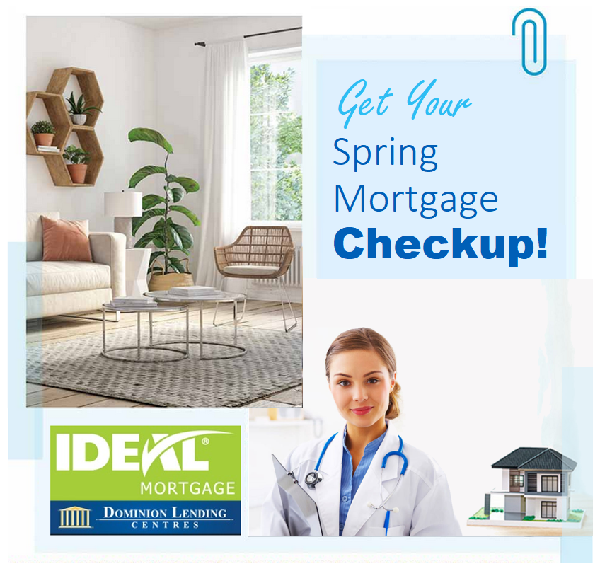 Get Your Spring Mortgage Checkup!