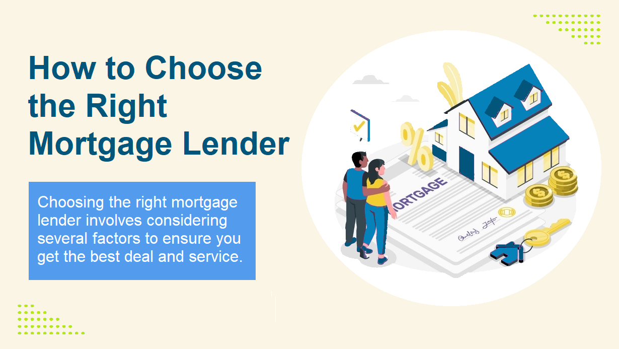 How to Choose the Right Mortgage Lender