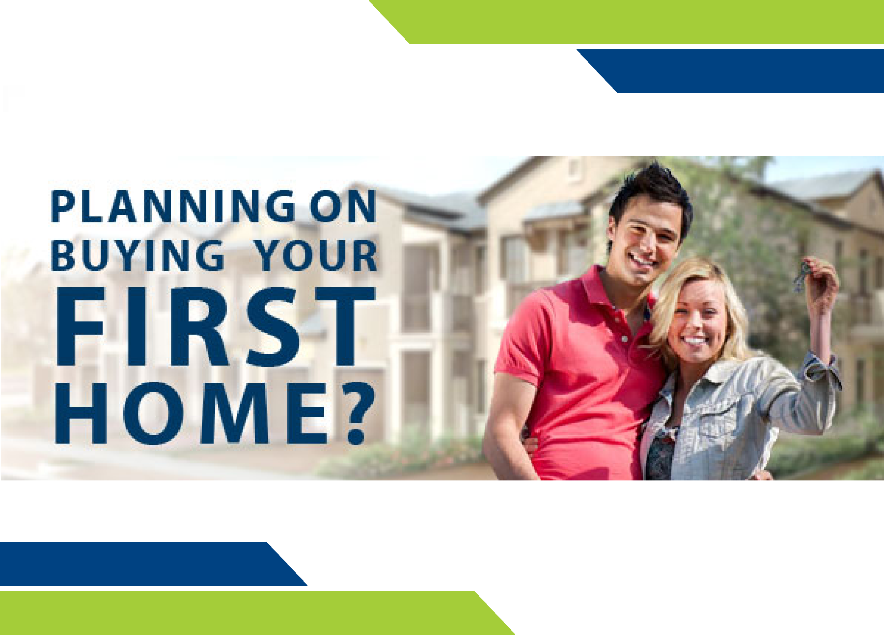 First-Time Home Buyer