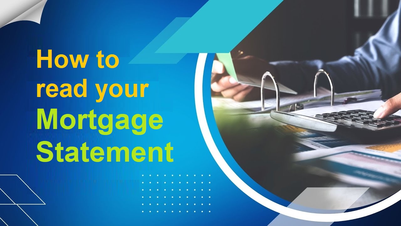 How to Read Your Mortgage Statement